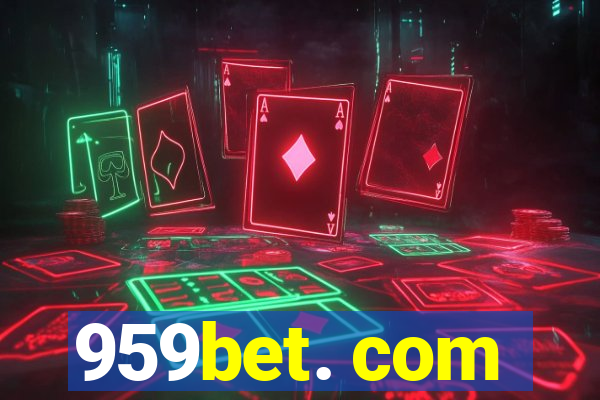 959bet. com